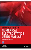 Introduction to Numerical Electrostatics Using MATLAB