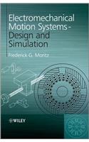 Electromechanical Motion Systems