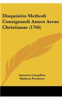 Disquisitio Methodi Consignandi Annos Aerae Christianae (1766)