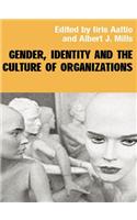 Gender, Identity and the Culture of Organizations