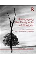 Reengaging the Prospects of Rhetoric