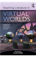 Teaching Literature in Virtual Worlds