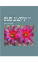 The British Quarterly Review Volume 13