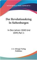 Der Revolutionskrieg in Siebenburgen