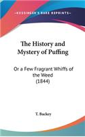 History and Mystery of Puffing