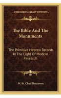 The Bible And The Monuments