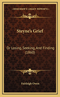 Steyne's Grief: Or Losing, Seeking, and Finding (1860)