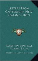 Letters From Canterbury, New Zealand (1857)
