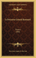 Le Procureur General Renouard