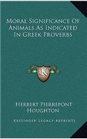 Moral Significance Of Animals As Indicated In Greek Proverbs