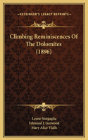 Climbing Reminiscences Of The Dolomites (1896)