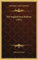 New England Street Railways (1917)