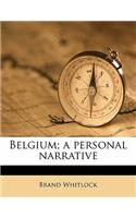 Belgium; A Personal Narrative