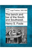 The Bench and Bar of the South and Southwest.