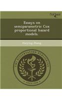 Essays on Semiparametric Cox Proportional Hazard Models