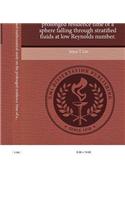 An Experimental and Mathematical Study on the Prolonged Residence Time of a Sphere Falling Through Stratified Fluids at Low Reynolds Number