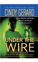 Under the Wire