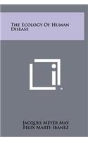 Ecology Of Human Disease