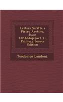 Lettere Scritte a Pietro Aretino, Issue 132, Part 4