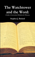 Watchtower and the Word