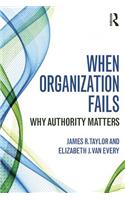 When Organization Fails