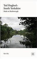Ted Hughes's South Yorkshire