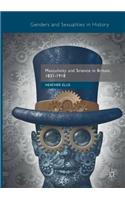 Masculinity and Science in Britain, 1831-1918