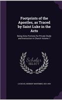 Footprints of the Apostles, as Traced by Saint Luke in the Acts