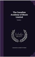 Canadian Academy of Music Limited