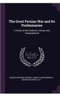 Great Persian War and Its Preliminaries