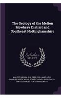 Geology of the Melton Mowbray District and Southeast Nottinghamshire