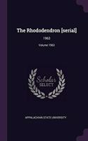 The Rhododendron [serial]: 1963; Volume 1963