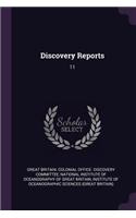 Discovery Reports: 11