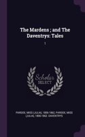 Mardens; and The Daventrys
