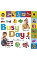 My First Busy Day Let's Get Learning: (My First Tabbed Board Book)