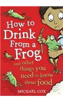 How To Drink From A Frog