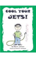 Cool Your Jets