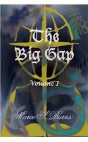 Big Gap: Volume I