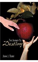 The Journey To Destiny: (English)