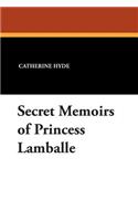 Secret Memoirs of Princess Lamballe