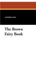 The Brown Fairy Book