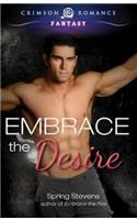 Embrace the Desire
