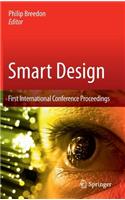 Smart Design: First International Conference Proceedings(English)