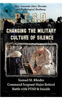 Changing the Military Culture of Silence