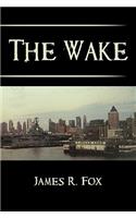 Wake