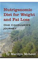 Nutrigenomic Diet for Weight and Fat Loss