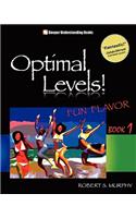 Optimal Levels