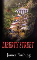 Liberty Street: (English)