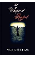Whisper of Regret