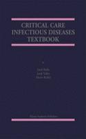 Critical Care Infectious Diseases Textbook